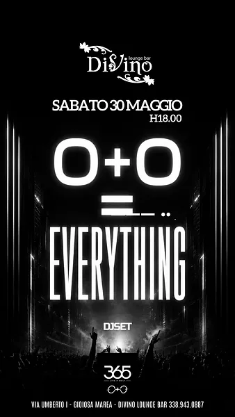 O + O = EVERYTHING al Divino Lounge Bar